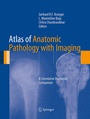 Cover: Atlas of Anatomic Pathology with Imaging - Springer