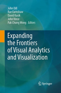 Enlarge image Cover: Expanding the Frontiers of Visual Analytics and Visualization - Springer
