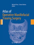 Cover: Atlas of Operative Maxillofacial Trauma Surgery - Springer
