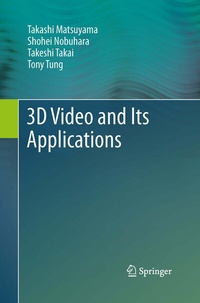 Abbildung von: 3D Video and Its Applications - Springer