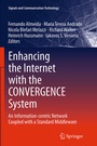 Cover: Enhancing the Internet with the CONVERGENCE System - Springer