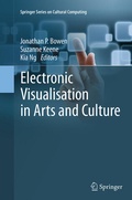 Cover: Electronic Visualisation in Arts and Culture - Springer