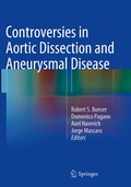 Bild: Controversies in Aortic Dissection and Aneurysmal Disease - Springer