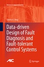 Cover: Data-driven Design of Fault Diagnosis and Fault-tolerant Control Systems - Springer
