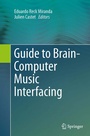 Cover: Guide to Brain-Computer Music Interfacing - Springer