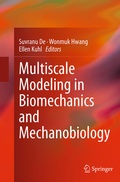 Cover: Multiscale Modeling in Biomechanics and Mechanobiology - Springer