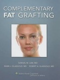 Cover: Complementary Fat Grafting - Lippincott Williams and Wilkins