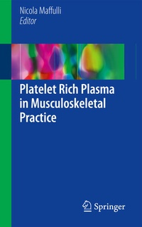 Bild vergrößern Bild: Platelet Rich Plasma in Musculoskeletal Practice - Springer