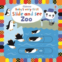 Enlarge image Cover: Baby's Very First Slide and See Zoo - Usborne Publishing Ltd