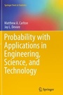 Cover: Probability with Applications in Engineering, Science, and Technology - Springer