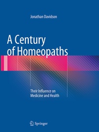 Enlarge image Cover: A Century of Homeopaths - Springer