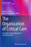 Abbildung von: The Organization of Critical Care - Humana Press Inc.