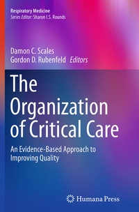 Abbildung von: The Organization of Critical Care - Humana Press Inc.