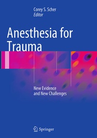 Abbildung von: Anesthesia for Trauma - Springer
