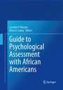 Cover: Guide to Psychological Assessment with African Americans - Springer