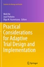 Cover: Practical Considerations for Adaptive Trial Design and Implementation - Springer