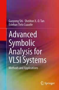 Enlarge image Cover: Advanced Symbolic Analysis for VLSI Systems - Springer
