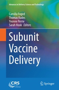 Enlarge image Cover: Subunit Vaccine Delivery - Springer
