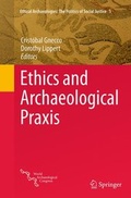 Cover: Ethics and Archaeological Praxis - Springer