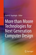 Cover: More than Moore Technologies for Next Generation Computer Design - Springer