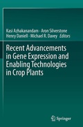 Cover: Recent Advancements in Gene Expression and Enabling Technologies in Crop Plants - Springer