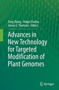 Enlarge image Cover: Advances in New Technology for Targeted Modification of Plant Genomes - Springer