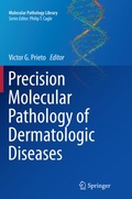 Cover: Precision Molecular Pathology of Dermatologic Diseases - Springer