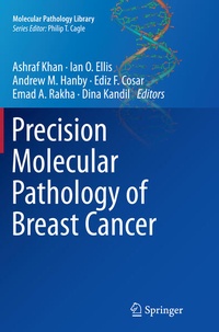Enlarge image Cover: Precision Molecular Pathology of Breast Cancer - Springer