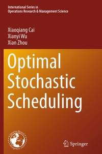 Enlarge image Cover: Optimal Stochastic Scheduling - Springer