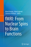 Cover: fMRI: From Nuclear Spins to Brain Functions - Springer