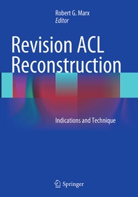 Enlarge image Cover: Revision ACL Reconstruction - Springer