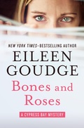 Cover: Bones and Roses - Open Road Media Mystery & Thriller