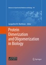 Cover: Protein Dimerization and Oligomerization in Biology - Springer