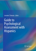Cover: Guide to Psychological Assessment with Hispanics - Springer