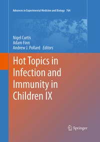 Enlarge image Cover: Hot Topics in Infection and Immunity in Children IX - Springer