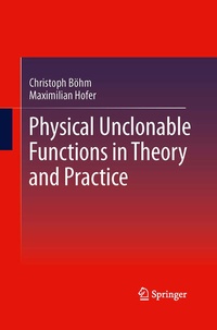 Enlarge image Cover: Physical Unclonable Functions in Theory and Practice - Springer