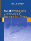 Cover: Atlas of Dermatological Manifestations of Gastrointestinal Disease - Springer