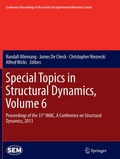 Cover: Special Topics in Structural Dynamics, Volume 6 - Springer