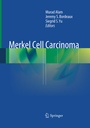 Cover: Merkel Cell Carcinoma - Springer