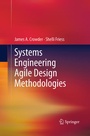 Cover: Systems Engineering Agile Design Methodologies - Springer