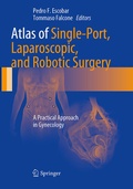 Cover: Atlas of Single-Port, Laparoscopic, and Robotic Surgery - Springer