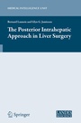 Cover: The Posterior Intrahepatic Approach in Liver Surgery - Springer