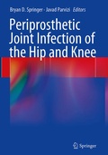 Cover: Periprosthetic Joint Infection of the Hip and Knee - Springer