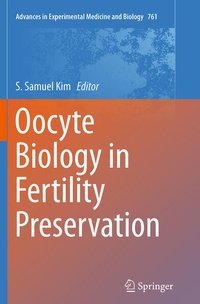 Bild vergrößern Bild: Oocyte Biology in Fertility Preservation - Springer