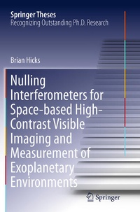 Enlarge image Cover: Nulling Interferometers for Space-based High-Contrast Visible Imaging and Measurement of Exoplanetary Environments - Springer