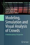 Cover: Modeling, Simulation and Visual Analysis of Crowds - Springer