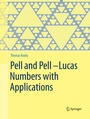 Cover: Pell and Pell-Lucas Numbers with Applications - Springer