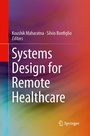 Cover: Systems Design for Remote Healthcare - Springer