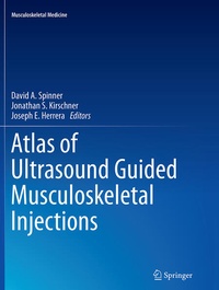 Enlarge image Cover: Atlas of Ultrasound Guided Musculoskeletal Injections - Springer
