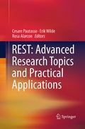 Cover: REST: Advanced Research Topics and Practical Applications - Springer